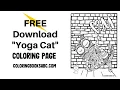 Adult Coloring Page Yoga Cat Free And Easy To Print