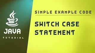 Java Tutorial Switch case Statement Java Code Example