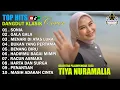TIYA NURAMALIA - SONIA - GALA GALA || DANGDUT LAWAS FULL ALBUM - GASENTRA 2025