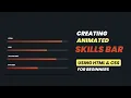 Animated Skills Bar Using Html and CSS Only