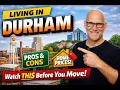 Everything You Must Know Before Moving To Durham