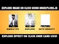 Explode or Image Explosion on click using imgExplode js plugin