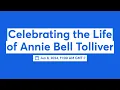 Celebrating the Life of Annie Bell Tolliver