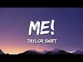 Download Lagu Taylor Swift - ME! (Lyrics) ft. Brendon Urie