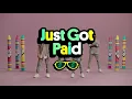 KIDZ BOP Kids - Just Got Paid (Dance Along)