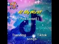 Download Lagu Pink Sweat$ - At My Worst | mp3