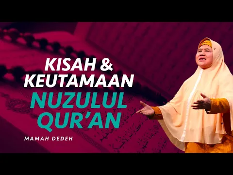 FULL Kisah dan Keutamaan Nuzulul Quran | Rumah Mamah Dedeh