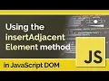JavaScript DOM Tutorial - Element insertAdjacentElement