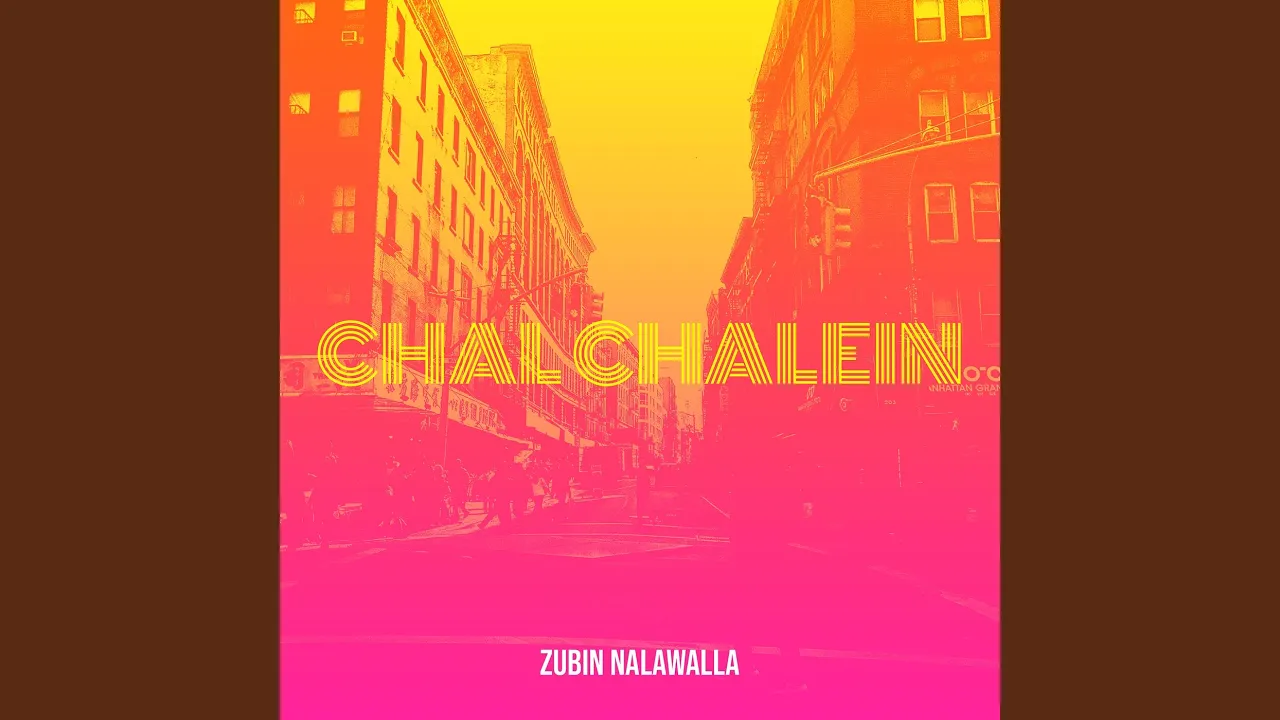 Chal Chalein Chal Chalein