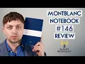 Montblanc 146 Notebook Review