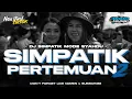Download Lagu DJ CEK SOUND SIMPATIK PERTEMUAN 2 MIDDLE NULUP PREI NROTOK AMUNISI HAJATAN VIRAL TIKTOK TERBARU 2025