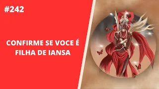 Como saber se você é filha de Iansã ?