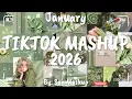 Lagu Tiktok Mashup January 💚2026💚 (Not Clean)