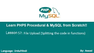 PHP Procedural MySQLi Lesson 57 File Upload Splitting the code in functions