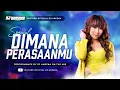 Lagu DIMANA PERASAANMU ? FUNKOT VIRAL 2022  YANG KALIAN SUKA | DJ ANEZKA OFFICIAL