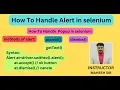 How to Handle Alert in selenium webdriver accept dismiss getText Alert with examples