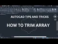 AutoCAD Tutorial How to Trim array
