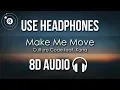 Download Lagu Culture Code feat. Karra - Make Me Move (8D AUDIO)