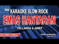 Download Lagu Emas Hantaran - Karaoke Pop Original - Yollanda \u0026 Arief