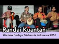 Lagu Randai Kuantan, Warisan Budaya Takbenda Indonesia 2016