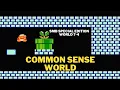 This level needs common sense World 7-4 SMB Special Edition