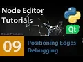 Node Editor Tutorial 09 Positioning Edges and Debugging