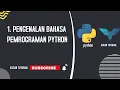 1 pengenalan bahasa pemrograman python