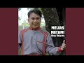 Download Lagu MELIAS METAMI