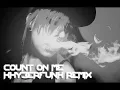 Chase and Status - Count on Me (Khyberfunk DnB Remix) [DEMO]