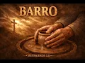 Barro - Mensajeros 3.0