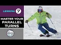 How to PARALLEL TURN on Skis