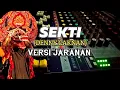 Lagu Lagu Terbaru SEKTI (Denny Caknan) Versi Jaranan - FULL BASS