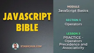 09 PRACTICE - Operators Precedence and Associativity JAVASCRIPT BASICS