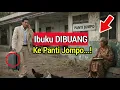 Lagu IBUKU DIBUANG KE PANTI JOMPO! Pulang dari Singapura Aku SHOCK !...Tabungan MILIARANKU Raib?