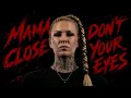 Mama, Don’t Close Your Eyes 🖤 | Bjorn Bonebreaker | Dark Emotional Song