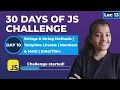 Strings Template Literals Numbers Math in JS JS Concepts Explained Simply Day 10