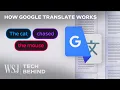 How Google Translate Turns 134 Languages Into Math WSJ Tech Behind