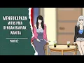 Download Lagu MENGUNGKAPKAN MITOS PRIA DENGAN BANYAK WANITA #part2 #dramaanimasi