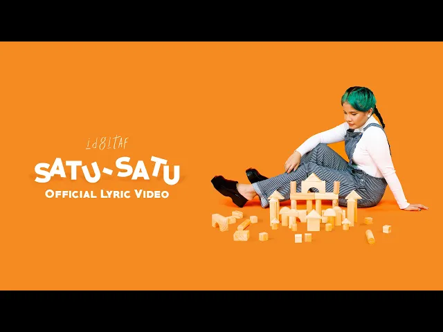 Download MP3 Idgitaf - Satu-Satu (Official Lyric Video)