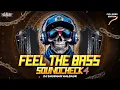 Lagu FEEL THE BASS 4 🔊 FULL BASS SOUNDCHECK | DJ SHUBHAM HALDAUR | POWERFUL DJ TEST