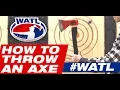 How to Throw an Axe