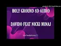 <span style="color:#3D90F0;font-weight:bold;font-style:italic">HOLY</span> <span style="color:#3D90F0;font-weight:bold;font-style:italic">GROUND</span> 8D AUDIO_ <span style="color:#3D90F0;font-weight:bold;font-style:italic">DAVIDO</span> <span style="color:#3D90F0;font-weight:bold;font-style:italic">FEAT</span> <span style="color:#3D90F0;font-weight:bold;font-style:italic">NICKI</span> <span style="color:#3D90F0;font-weight:bold;font-style:italic">MINAJ</span>