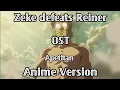 Download Lagu Zeke defeats Reiner Ost || Apetitan anime version ||Attack On Titan Season 3