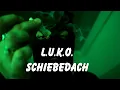 Download Lagu L.U.K.O.- Schiebedach (prod. by BennyFrankoBeats) Official Music Video