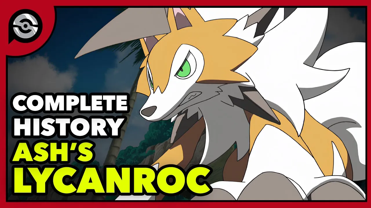 Ash's Lycanroc: From Rockruff to CHAMPION | Complete History
