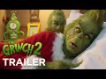 The Grinch 2 2026 Teaser Trailer Concept Jim Carrey