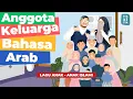 Download Lagu [LAGU ANAK] NAMA ANGGOTA KELUARGA DALAM BAHASA ARAB - LAGU ANAK ISLAMI INDONESIA