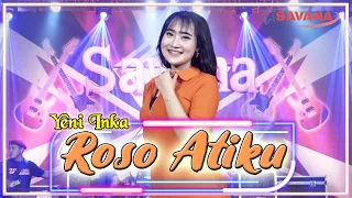 Download Yeni Inka - Roso Atiku - Om SAVANA Blitar MP3