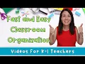 Easy Ways To Keep Your Classroom Organized