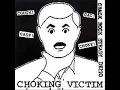 Choking Victim - 500 Channels (Demo)